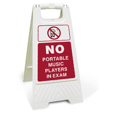 No Portable Music Players in Exam Floor Sign