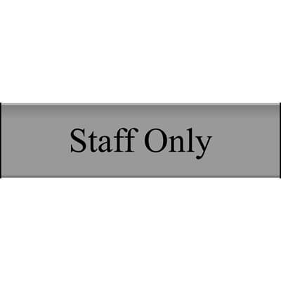 Staff only sign