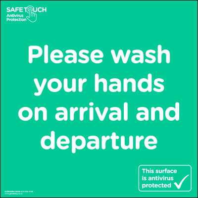 Wash hands on arrival and departure SafeTouch sticker