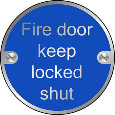 Fire door keep locked shut disc