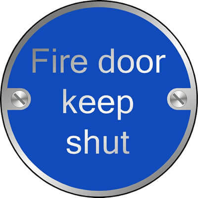 Fire door keep shut disc sign