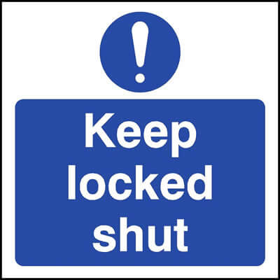 Keep locked shut sign with symbol