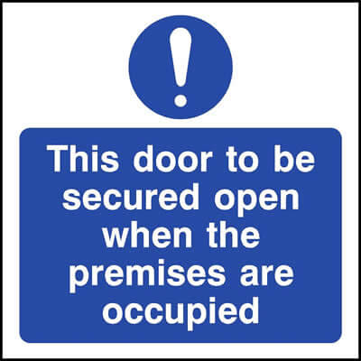 This door to be secured open (Symbol)