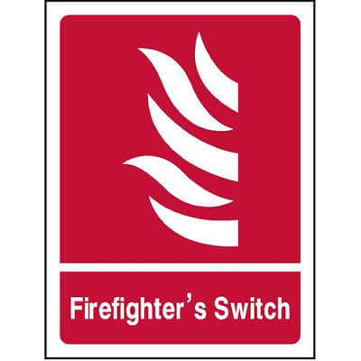Firefighter's Switch Sign