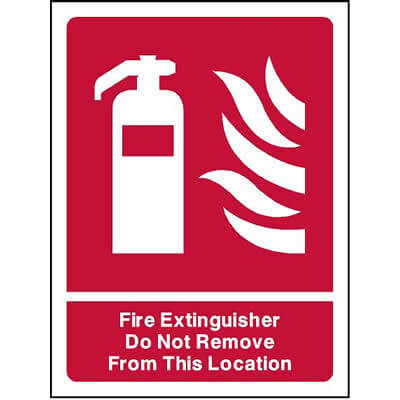 Fire extinguisher do not remove from this location