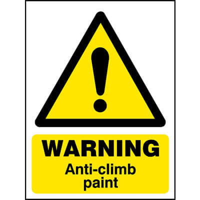 Warning anti-climb paint sign