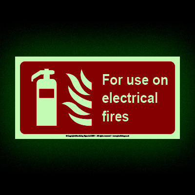 For Use On Electrical Fires (Glow-in-the-Dark)