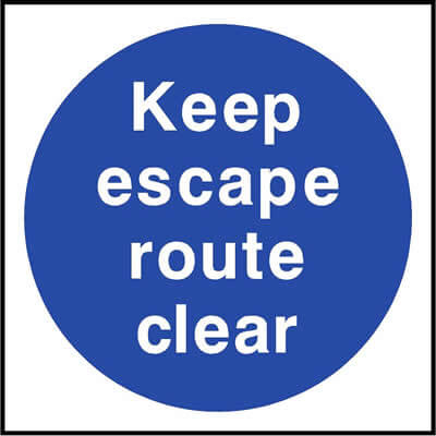 Keep Escape Route Clear Sign