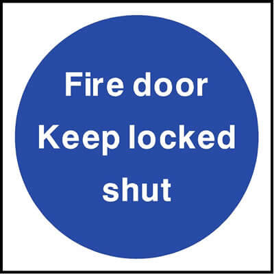 Fire door keep locked shut sign