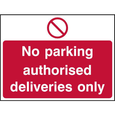 No parking authorised deliveries only sign