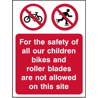 Bikes and roller blades not allowed sign